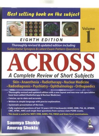 Read Online Across A Complete Review of Short Subjects Vol-1 8ed - Anurag Shukla Saumya Shukla | PDF