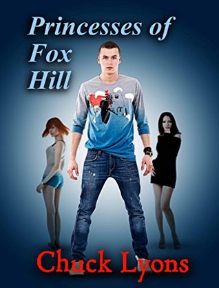Download Princesses of Fox Hill: Where Love Matters Most - Chuck Lyons file in PDF