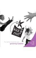 Read Kid Moves: Fun Active Moves for Your Growing Toddler - Kid Moves Llc file in ePub