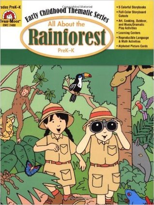 Read Online All About the Rainforest (Early Childhood Thematic Series) - Jo Ellen Moore | PDF