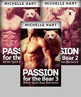 Read Online Passion For the Bear (Series 1, 2, 3 Box Set) - Michelle Hart file in PDF