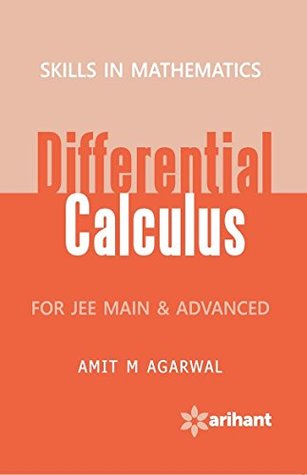 Full Download Skills in Mathematics - Differential Calculus for JEE Main & Advanced - Amit M Agarwal file in PDF