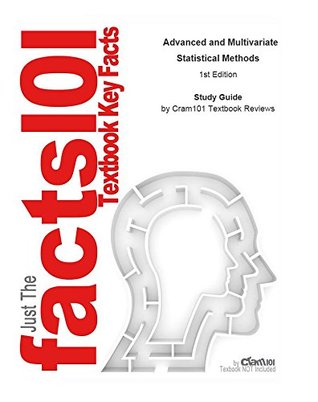 Full Download Advanced and Multivariate Statistical Methods - Cram101 Textbook Reviews file in ePub