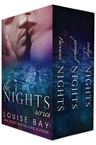 Read The Nights Series: Parisian Nights, Promised Nights and Indigo Nights: three sexy, standalone, full length romances - Louise Bay | PDF