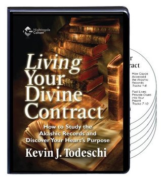 Full Download Living Your Divine Contract (6 Compact Discs/Bonus CD) - Kevin J. Todeschi | ePub