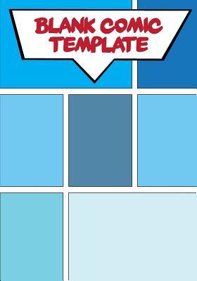 Read Comic Book Template - Blank Comic Book - 7x10 Basic 7 Panel Over 100 Pages - Create Your Own Comics with This Comic Book Journal Notebook Vol.7: Comic Book for Kids -  file in PDF