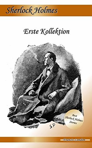 Read Online Erste Kollektion: Francis London's Sherlock Holmes - Francis London | ePub