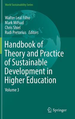 Read Handbook of Theory and Practice of Sustainable Development in Higher Education: Volume 3 - Walter Leal Filho file in ePub