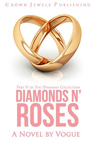 Download Diamonds N' Roses: Part Five of The Diamond Collection - Vogue | PDF