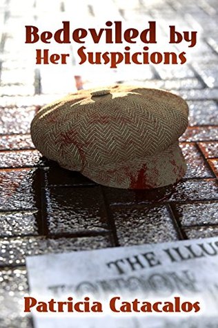 Read Online Bedeviled by Her Suspicions (Zane Brothers Detective Series Book 2) - Patricia Catacalos | ePub