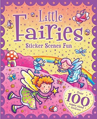 Read Sticker and Activity Book: Little Fairies Sticker Scenes Fun - Igloo Books file in ePub
