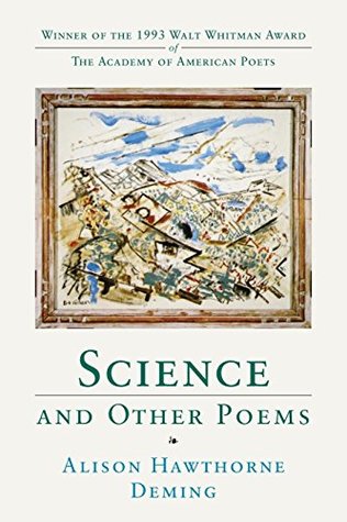 Read Science and Other Poems (Walt Whitman Award of the Academy of American Poets) - Alison Hawthorne Deming | PDF