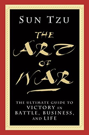 Read The Art of War: The Ultimate Guide to Victory in Battle, Business, and Life - Sun Tzu file in ePub