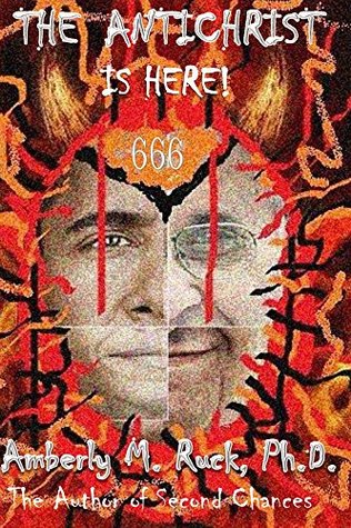 Read Online The Antichrist is Here (The Antichrist Series Book 2) - Amberly Ruck file in PDF