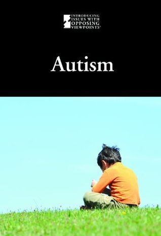 Download Autism (Introducing Issues With Opposing Viewpoints) - Lauri S. Scherer file in ePub