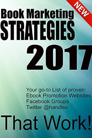 Read Book Marketing Strategies: Ebook Promotion Websites that Work - J. Goldenberg file in ePub