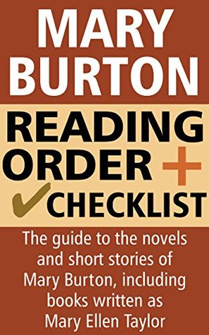 Read Online Mary Burton Reading Order and Checklist: The guide to the novels and short stories of Mary Burton, including books written as Mary Ellen Taylor - CrimeLineUp | PDF