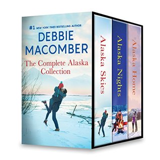 Full Download The Complete Alaska Collection: Brides for Brothers\The Marriage Risk\Daddy's Little Helper\Because of the Baby\Falling for Him\Ending in Marriage (Midnight Sons) - Debbie Macomber file in ePub