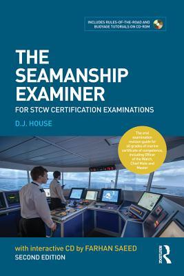 Full Download The Seamanship Examiner: For Stcw Certification Examinations - David House file in PDF
