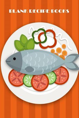 Read Online Blank Recipe Books: Recipe Books with Blank Pages - Professionally Designed, Recipe Journal, Blank Cookbook, Cooking Gifts 100 Pages (Volume 9) -  file in PDF