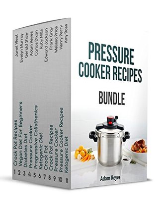 Full Download Pressure Cooker Recipes BUNDLE: 95  Easy to Prepare Pressure Cooker Recipes for Fasting - Janet West file in PDF