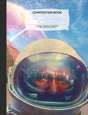 Read Online Space Astronauts and Pyramids Composition Notebook, College Ruled: 100 Sheets / 200 Pages, 9-3/4 X 7-1/2 -  file in ePub