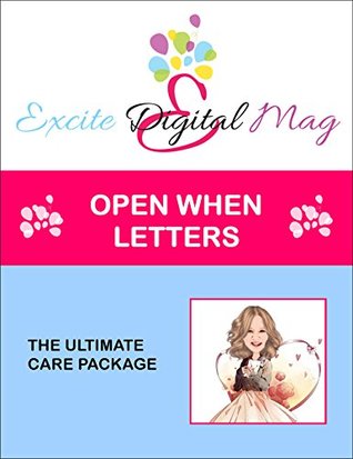 Read EXCITE Open When Letters: The Ultimate Care Package - Tiziana Pace | ePub