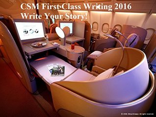Read CSM Writing First Class: CSM Write Your Story Course 2-2016 (CSM Sample Book) - Alicia Whitney file in ePub