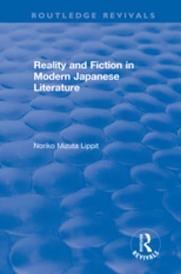 Full Download Reality and Fiction in Modern Japanese Literature - Noriko Mizuta Lippit | ePub