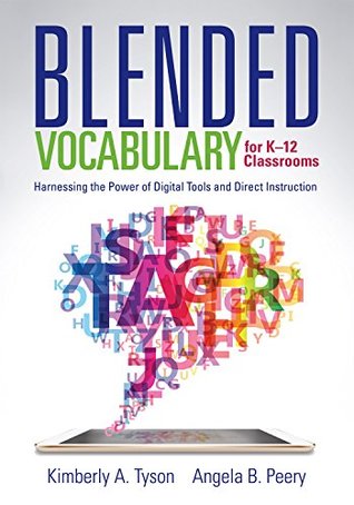Download Blended Vocabulary for K--12 Classrooms: Harnessing the Power of Digital Tools and Direct Instruction - Kimberly A. Tyson file in ePub