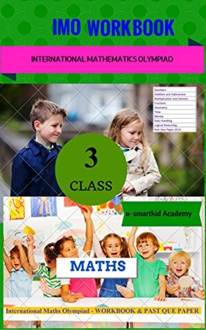Full Download International Maths Olympiad (IMO) WORKBOOK__Class-3 - u-smartkid academy file in PDF