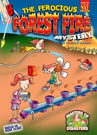 Full Download The Ferocious Forest Fire Mystery (Masters of Disasters Book 6) - Carole Marsh file in ePub