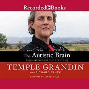Full Download The Autistic Brain: Thinking Across the Spectrum - Temple Grandin file in PDF