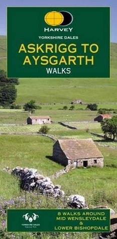 Full Download Yorkshire Dales: Askrigg and Aysgarth (Harvey Day Rambles) - Harvey Map Services Ltd file in ePub