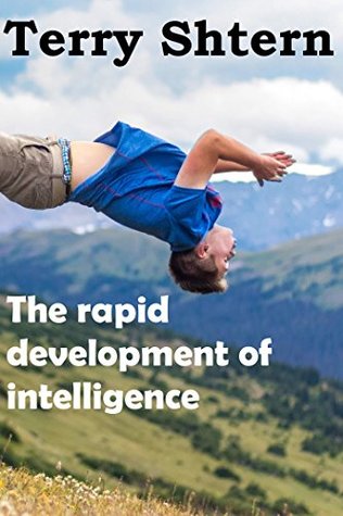 Download The rapid development of intelligence: Book 1 - Terry Shtern | ePub