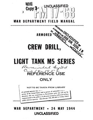 Read Online FM17-68 Armored Crew Drill, Light Tank M5 Series Crew Drill (1944) - US War Department file in ePub