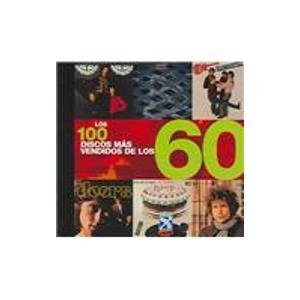 Full Download Los 100 Discos Mas Vendidos De Los 60 / The 100 Best-Selling Albums of the 60s - Gene Scullati | ePub