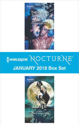 Full Download Harlequin Nocturne January 2018 Box Set: The Texas Shifter's Mate\Wolf Slayer - Karen Whiddon file in PDF