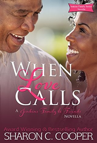 Read When Love Calls (Jenkins Family & Friends Novella) - Sharon C. Cooper | PDF