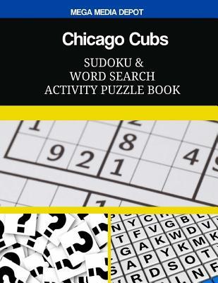 Read Online Chicago Cubs Sudoku and Word Search Activity Puzzle Book - Mega Media Depot file in PDF