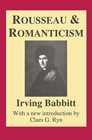 Read Online Rousseau and Romanticism (Library of Conservative Thought) - Otto Scott file in ePub