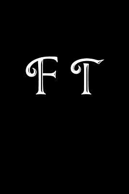 Read F T: Double Monogram Journal, 100 Pages, 6x9 Inches, Black Glossy Cover -  file in ePub