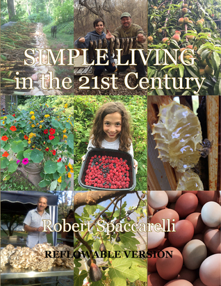 Read Simple Living in the 21st Century (Reflowable Version) - Robert Spaccarelli | PDF