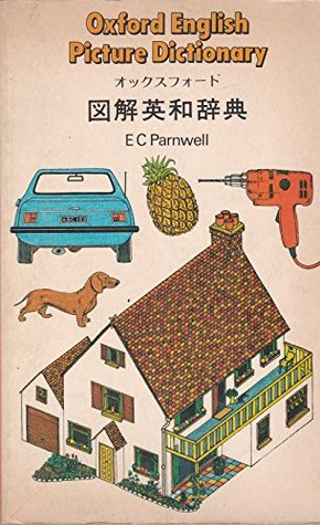 Read Oxford English Picture Dictionary: English-Japanese - E. C. Parnwell | PDF