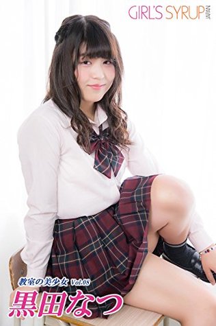 Download Natsu Kuroda - Pretty girl in the classroom GIRLS SYRUP - GIRLS SYRUP file in ePub