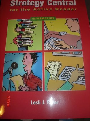 Read Online Strategy Central for the Active Reader: Information - Lesli J. Favor file in PDF
