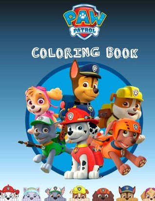 Full Download Paw Patrol Coloring Book: Great Activity Book for Your Children - Jasmine Carter | PDF