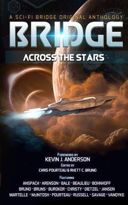 Read Online Bridge Across the Stars: A Sci-Fi Bridge Anthology - Kevin J. Anderson file in ePub