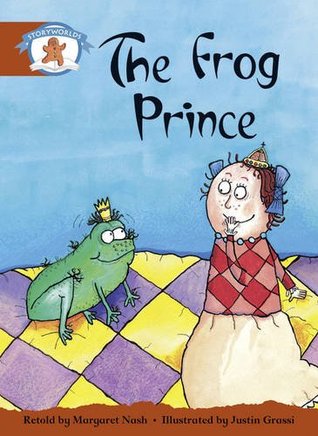 Read Literacy Edition Storyworlds Stage 7, Once Upon A Time World, The Frog Prince - Margaret Nash file in ePub