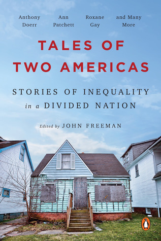 Read Tales of Two Americas: Stories of Inequality in a Divided Nation - John Freeman file in PDF